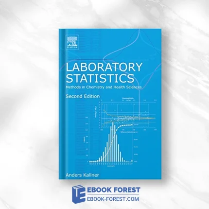 Laboratory Statistics, Second Edition: Methods In Chemistry And Health Sciences .2017 PDF