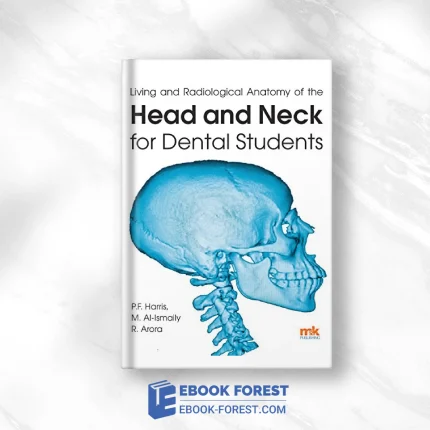 Living And Radiological Anatomy Of The Head And Neck For Dental Students .2017 EPUB