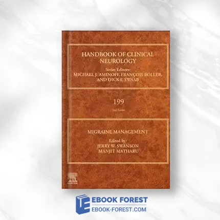 Migraine Management (Volume 199) (Handbook Of Clinical Neurology, Volume 199) .2024 Original PDF From Publisher