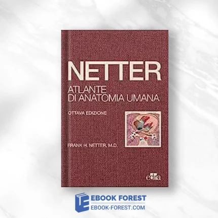 Netter. Atlante Di Anatomia Umana, 8th Edition .2022 EPUB