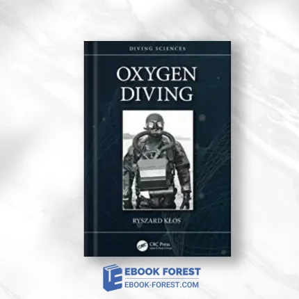 Oxygen Diving (Diving Sciences) .2023 Original PDF From Publisher