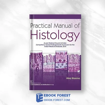 Practical Manual Of Histology .2020 Original PDF From Publisher