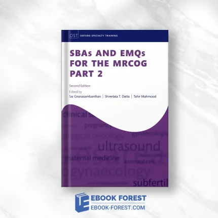 SBAs And EMQs For The MRCOG: Part 2, 2nd Edition .2024 Original PDF From Publisher