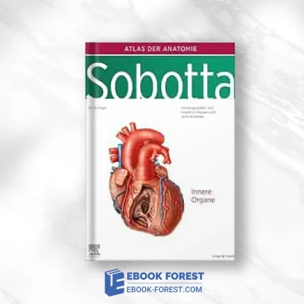 Sobotta, Atlas Der Anatomie Band 2: Innere Organe, 25th Ed .2022 True PDF