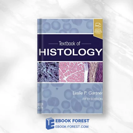 Textbook Of Histology, 5th Edition .2020 Original PDF From Publisher