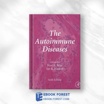 The Autoimmune Diseases, 6th Edition ,2019 Original PDF