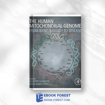The Human Mitochondrial Genome: From Basic Biology To Disease .2020 Original PDF From Publisher
