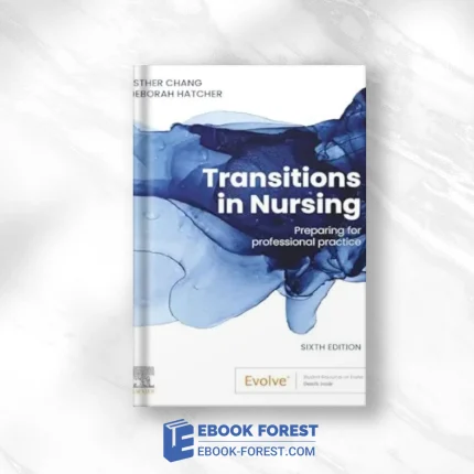 Transitions In Nursing – E-Book: Preparing For Professional Practice (EPUB)