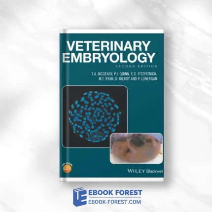 Veterinary Embryology, 2nd Edition .2017 PDF