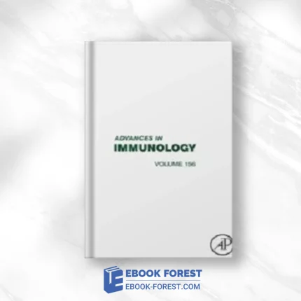 Advances In Immunology (Volume 156) 2022 Original PDF
