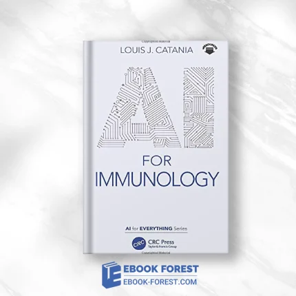 AI For Immunology (AI For Everything) .2021 Original PDF From Publisher