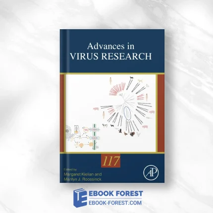 Advances In Virus Research (Volume 117) .2023 Original PDF From Publisher