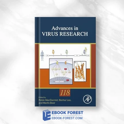 Advances In Virus Research, Volume 118 .2024 Original PDF From Publisher