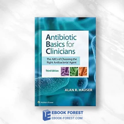 Antibiotic Basics For Clinicians, 3rd Edition .2018 Original PDF From Publisher