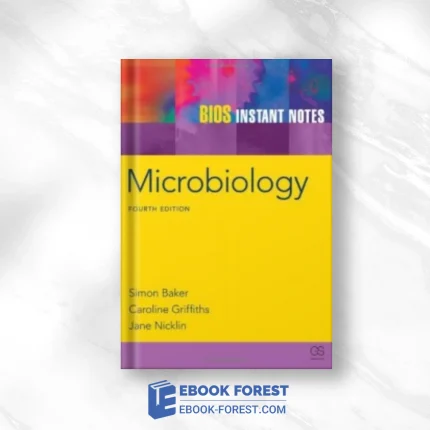 BIOS Instant Notes In Microbiology, Fourth Edition .2011 Original PDF From Publisher