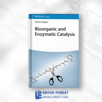 Bioorganic And Enzymatic Catalysis .2023 Original PDF From Publisher