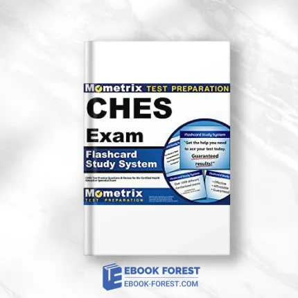 CHES Exam Flashcard Study System: CHES Test Practice Questions And Review For The Certified Health Education Specialist Exam .2021 EPub+Converted PDF