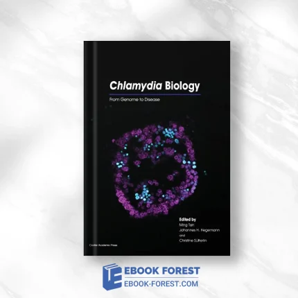 Chlamydia Biology: From Genome To Disease .2020 Original PDF From Publisher