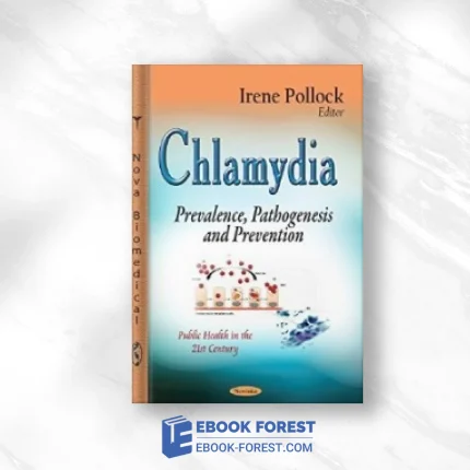 Chlamydia: Prevalence, Pathogenesis And Prevention .2014 PDF