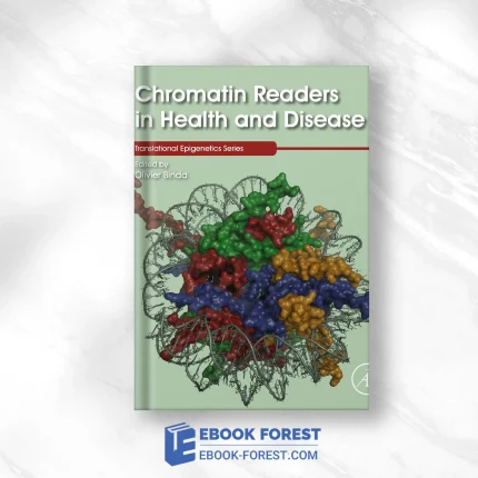 Chromatin Readers In Health And Disease .2023 Original PDF From Publisher