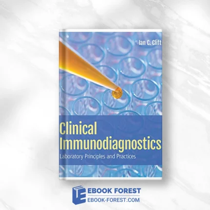 Clinical Immunodiagnostics: Laboratory Principles And Practices 2020 EPUB