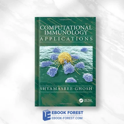 Computational Immunology: Applications .2020 Original PDF From Publisher