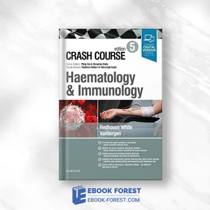 Crash Course Haematology And Immunology, 5th Edition .2019 ORIGINAL PDF From Publisher