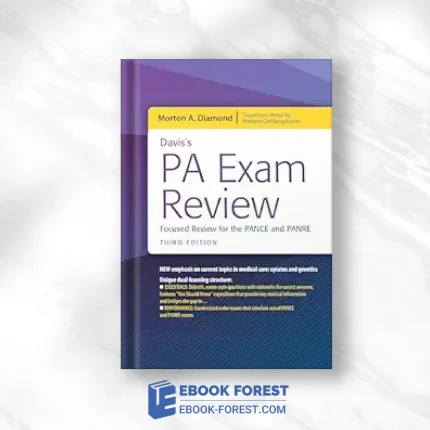 Davis’s PA Exam Review: Focused Review For The PANCE And PANRE: Focused Review For The PANCE And PANRE, 3rd Edition .2018 EPUB