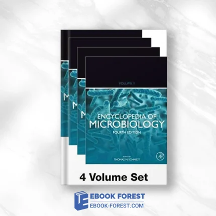 Encyclopedia Of Microbiology (4th Edition) .2019 Original PDF