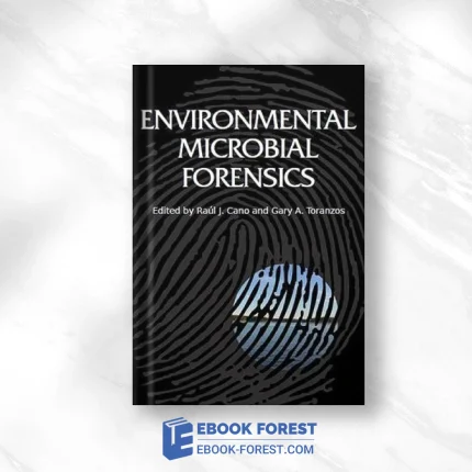 Environmental Microbial Forensics .2017 Original PDF From Publisher