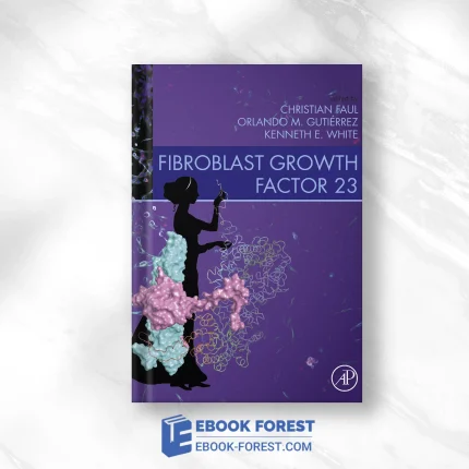 Fibroblast Growth Factor 23 .2021 EPUB