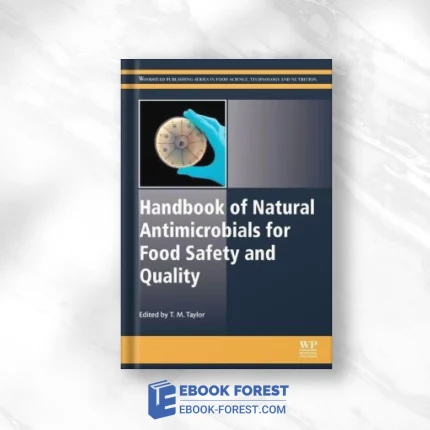 Handbook Of Natural Antimicrobials For Food Safety And Quality .2014 PDF