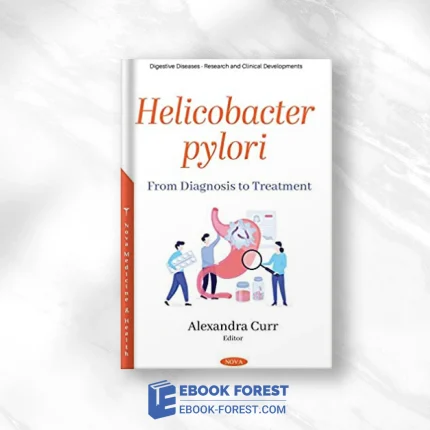 Helicobacter Pylori: From Diagnosis To Treatment .2020 ORIGINAL PDF From Publisher