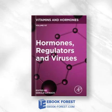 Hormones, Regulators And Viruses .2021 EPUB