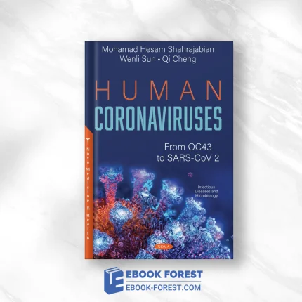 Human Coronaviruses: From OC43 To SARS-CoV 2 .2020 Original PDF From Publisher