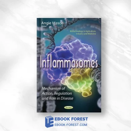 Inflammasomes: Mechanism Of Action, Regulation And Role In Disease .2016 PDF