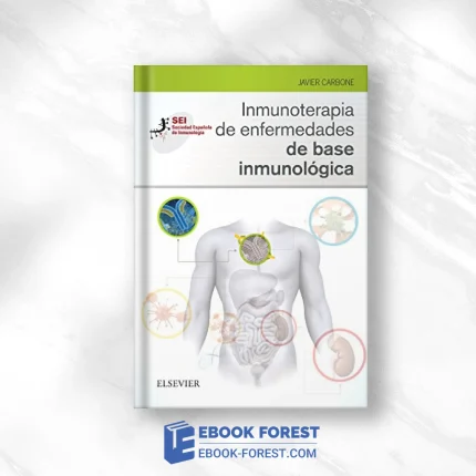 Inmunoterapia De Enfermedades De Base Inmunológica: Sociedad Española De Inmunología (Spanish Edition) .2017 EPUB