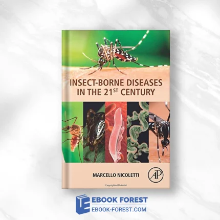 Insect-Borne Diseases In The 21st Century .2020 Original PDF From Publisher