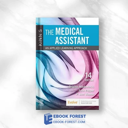 Kinn’s The Medical Assistant, 14th Edition .2019 Original PDF From Publisher