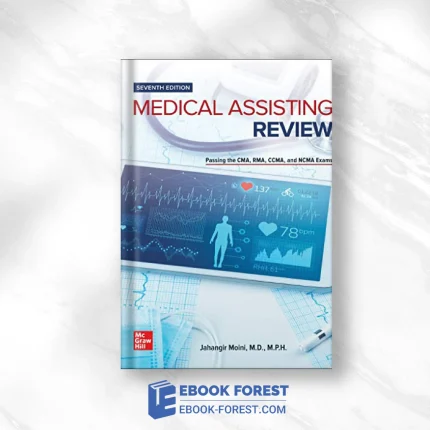 Medical Assisting Review: Passing The CMA, RMA, And CCMA Exams, 7th Edition .2021 Original PDF From Publisher