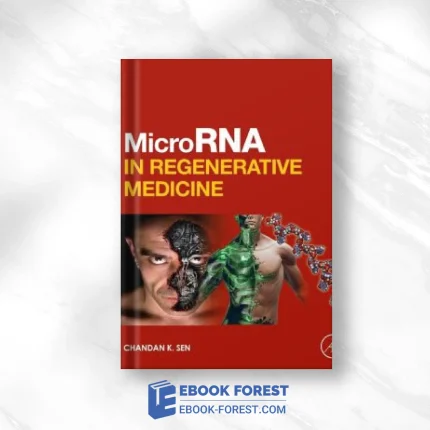 MicroRNA In Regenerative Medicine .2015 Original PDF From Publisher