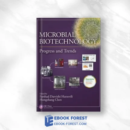 Microbial Biotechnology: Progress And Trends .2014 PDF
