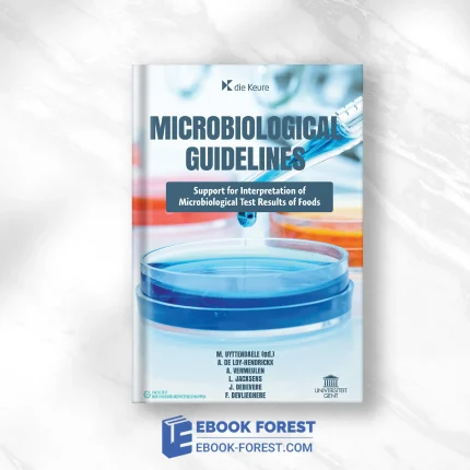 Microbiological Guidelines: Support For Interpretation Of Microbiological Test Results Of Foods .2018 EPUB