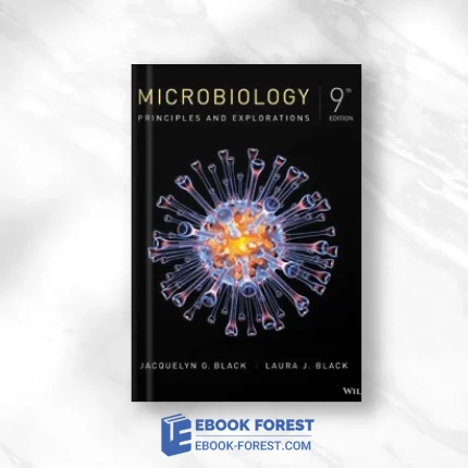 Microbiology: Principles And Explorations, 9th Edition .2015 Original PDF From Publisher