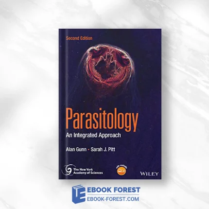 Parasitology: An Integrated Approach, 2nd Edition .2022 Original PDF From Publisher