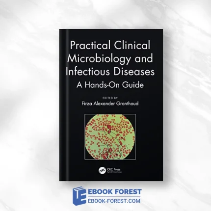 Practical Clinical Microbiology And Infectious Diseases .2020 Original PDF From Publisher