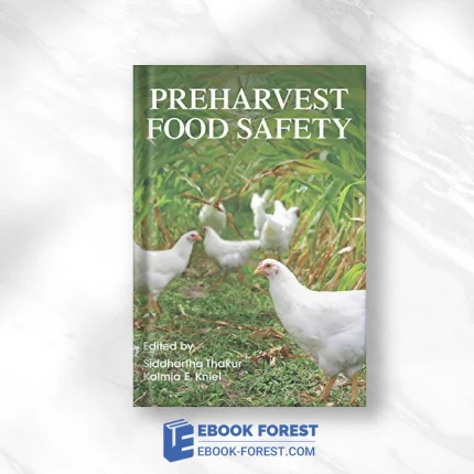 Preharvest Food Safety (ASM Books) .2018 Original PDF From Publisher