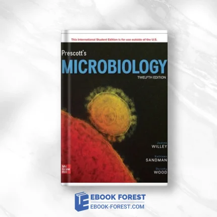 Prescott’s Microbiology, 12th Edition .2022 Original PDF From Publisher