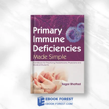 Primary Immune Deficiency Made Simple .2020 Original PDF From Publisher