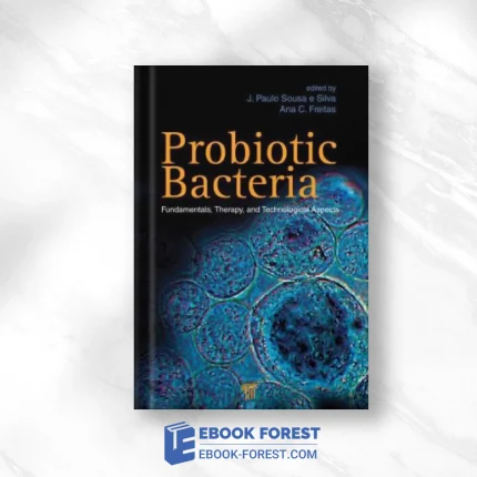Probiotic Bacteria: Fundamentals, Therapy, And Technological Aspects .2014 PDF
